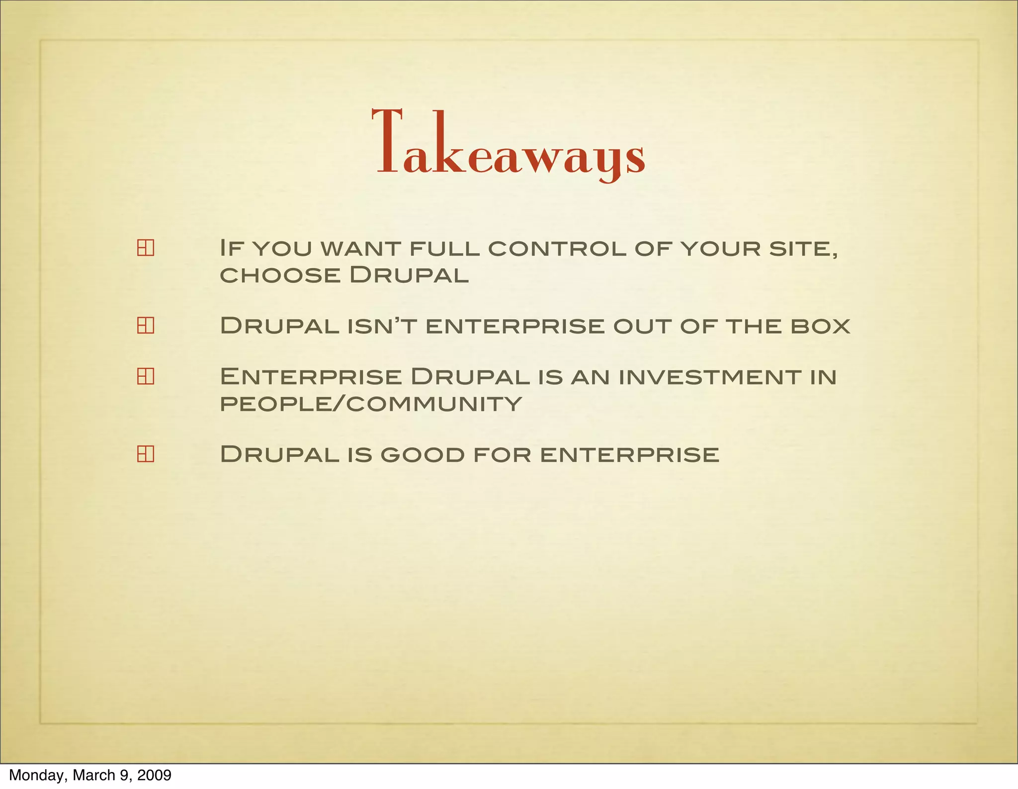 The Case for Drupal in the Enterprise