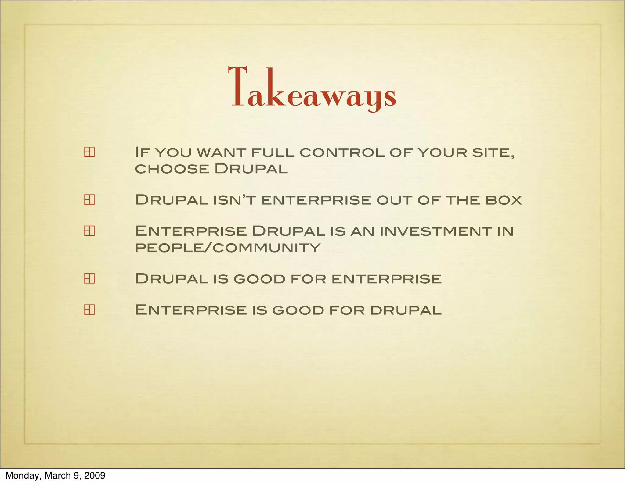 The Case for Drupal in the Enterprise