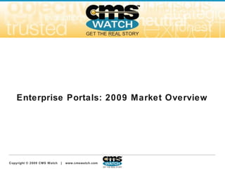 Enterprise Portals: 2009 Market Overview 