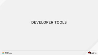DEVELOPER TOOLS
 