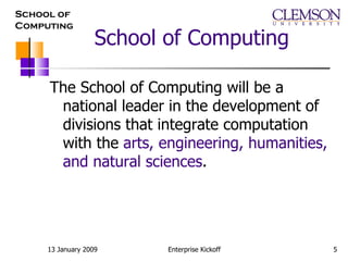 School of Computing The School of Computing will be a national leader in the development of divisions that integrate computation with the  arts, engineering, humanities, and natural sciences .  