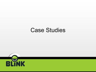 Case Studies 