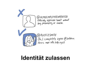 Identität zulassen
 