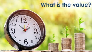 What is the value?
Mohamed Sami - https://melsatar.blog/
 