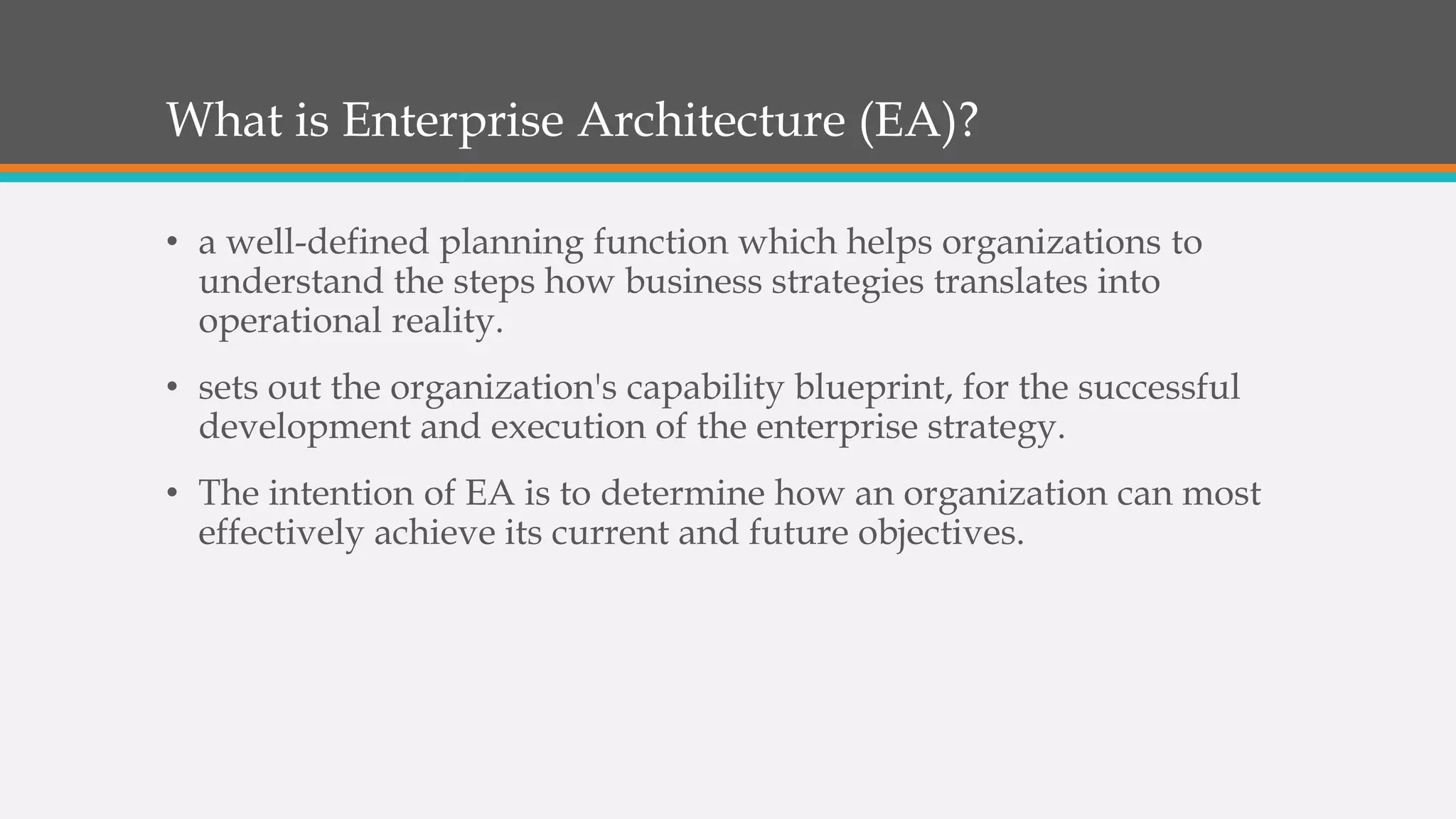 Intro to Enterprise Architecture (EA) | PPTX