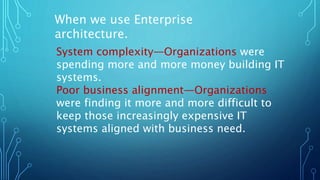 IT Enterprise architecture ppt | PPTX | Business | Business and Finance
