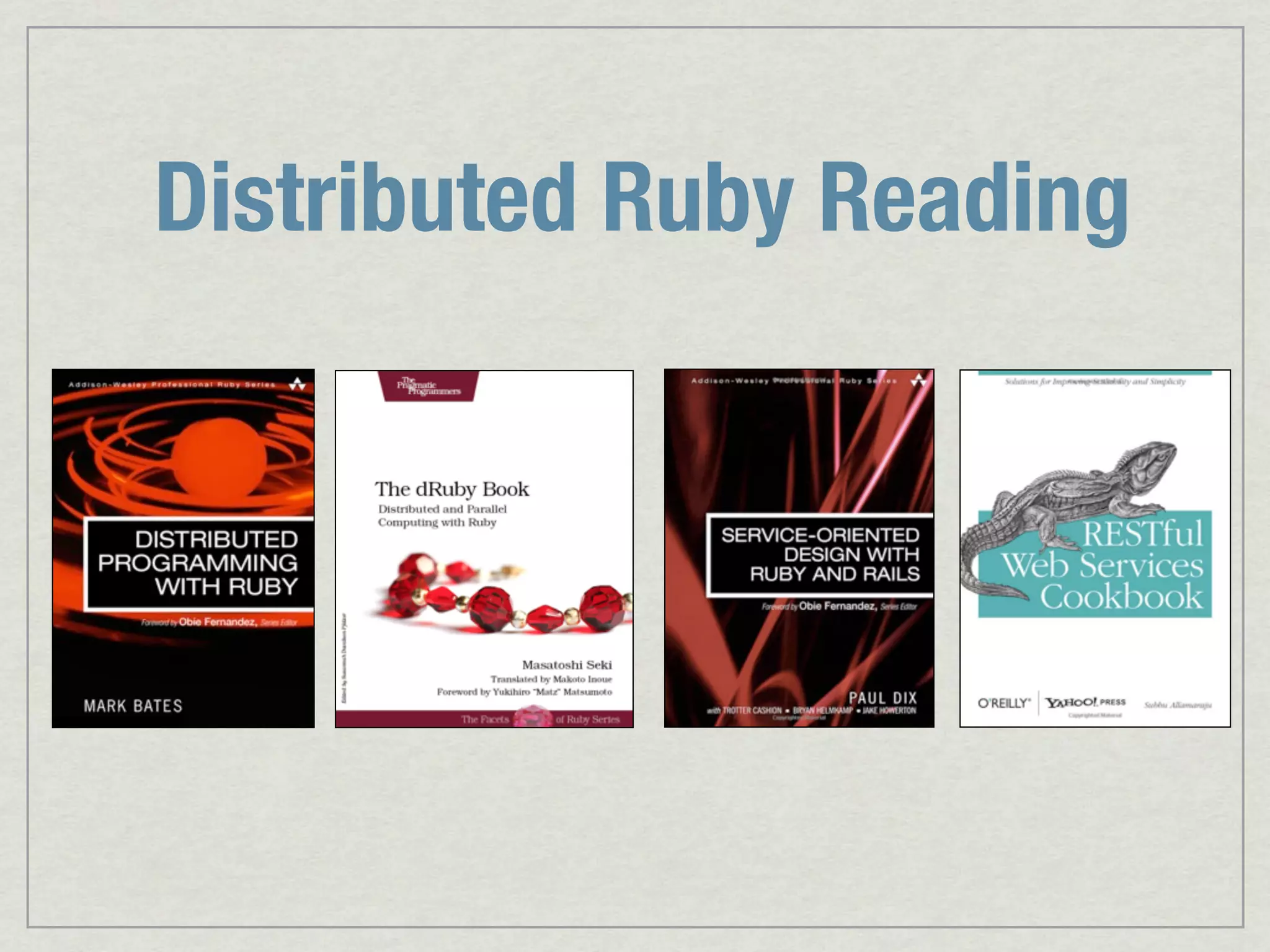 Distributed Ruby Reading 