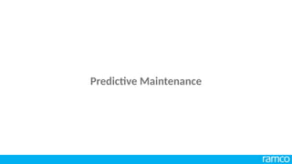 Predictive Maintenance
 