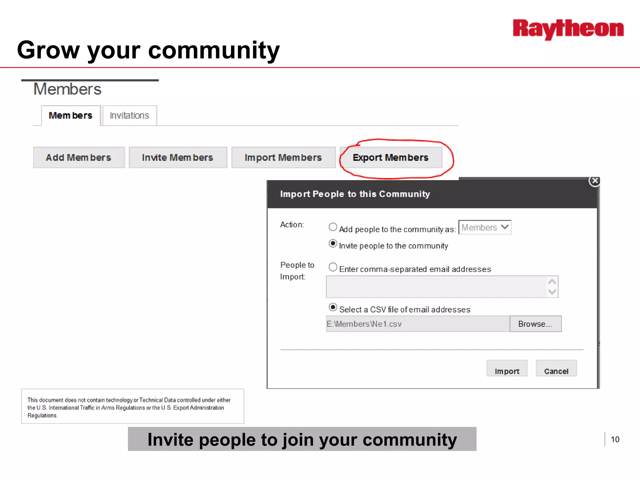 Grow your community
10Invite people to join your community
 