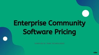 A Comparison of Enterprise Community Software Pricing 