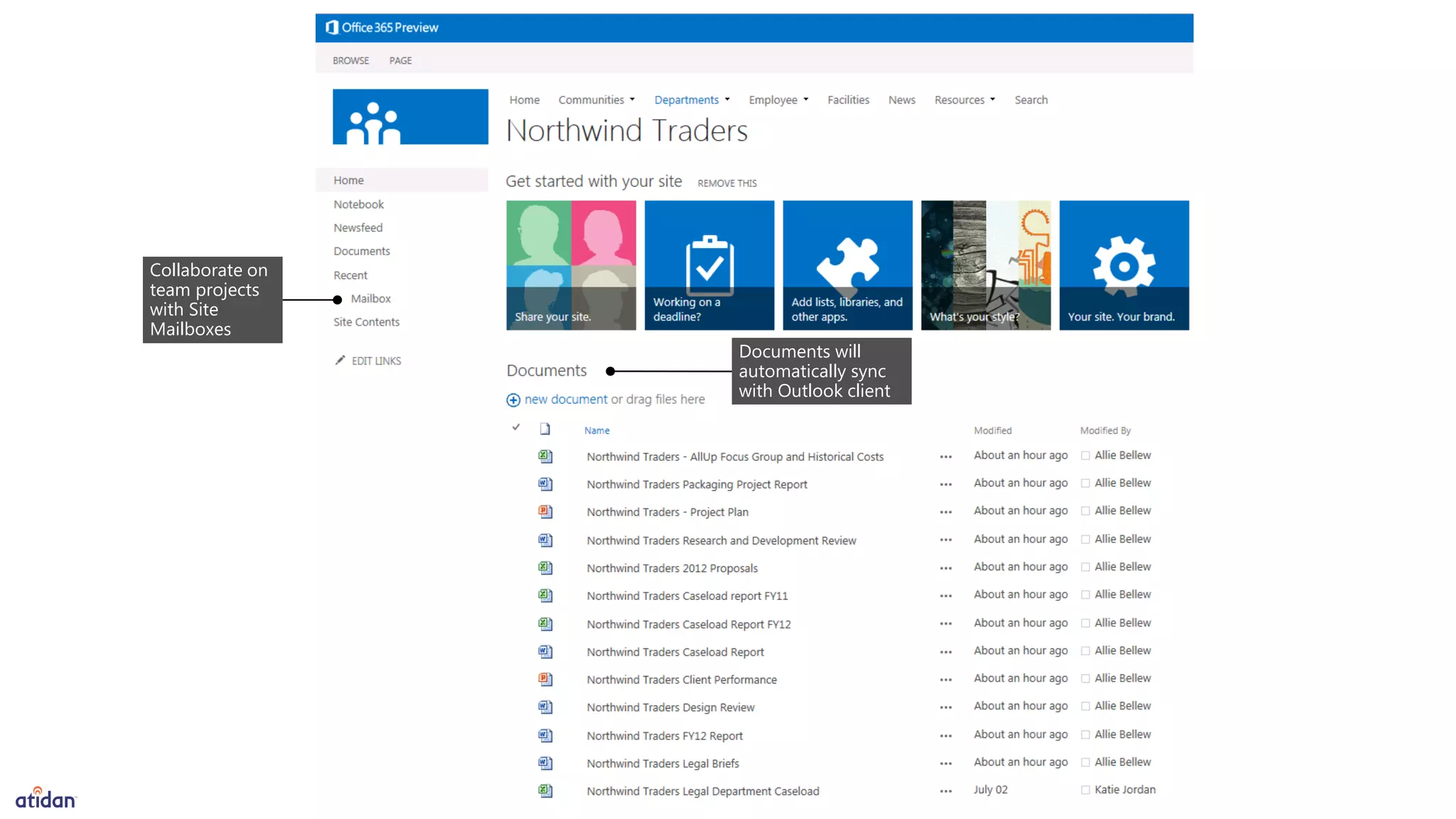 Collaborate on
team projects
with Site
Mailboxes
Documents will
automatically sync
with Outlook client
 