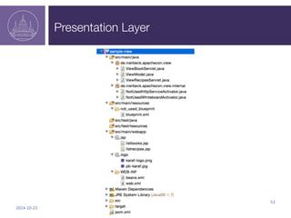 Presentation Layer 
2014-­‐10-­‐23 
53 
 