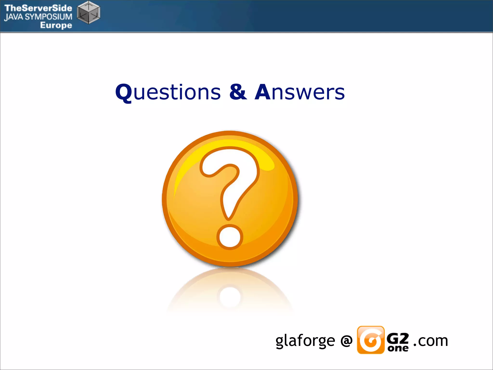 Groovy in the Enterprise - Case Studies - TSSJS Prague 2008 - Guillaume Laforge