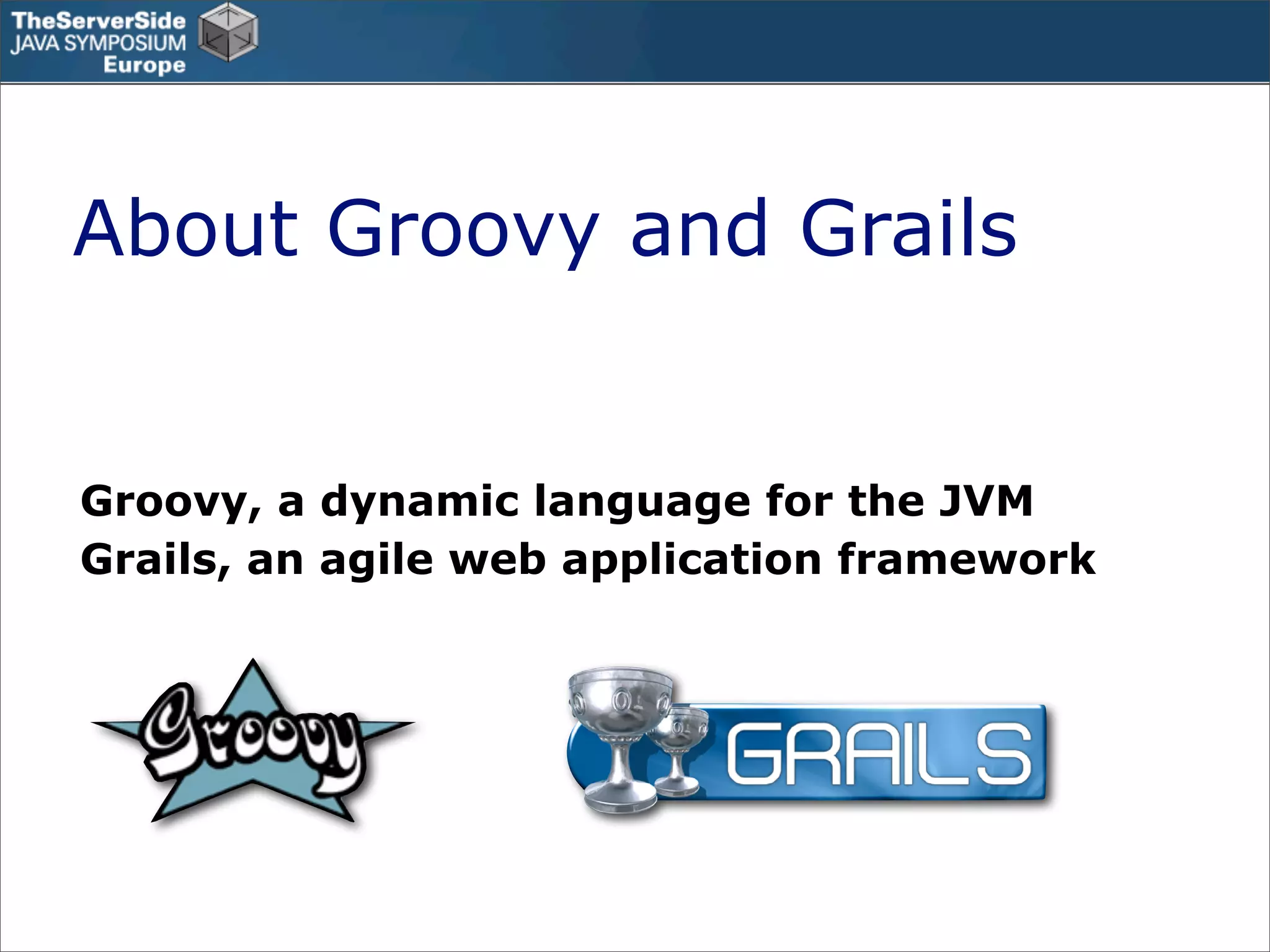 Groovy in the Enterprise - Case Studies - TSSJS Prague 2008 - Guillaume Laforge