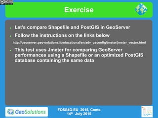 Enterprise class deployment for GeoServer and GeoWebcache Optimizing ...