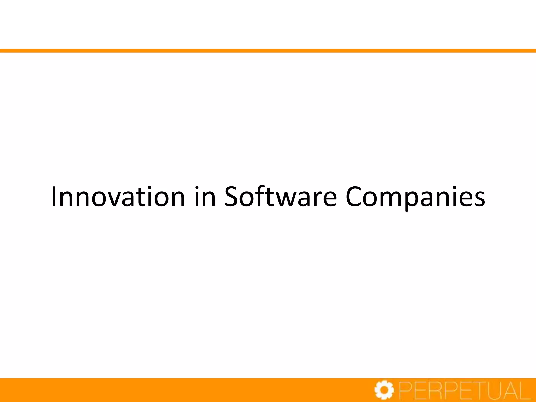 Innovation in Software Companies
 