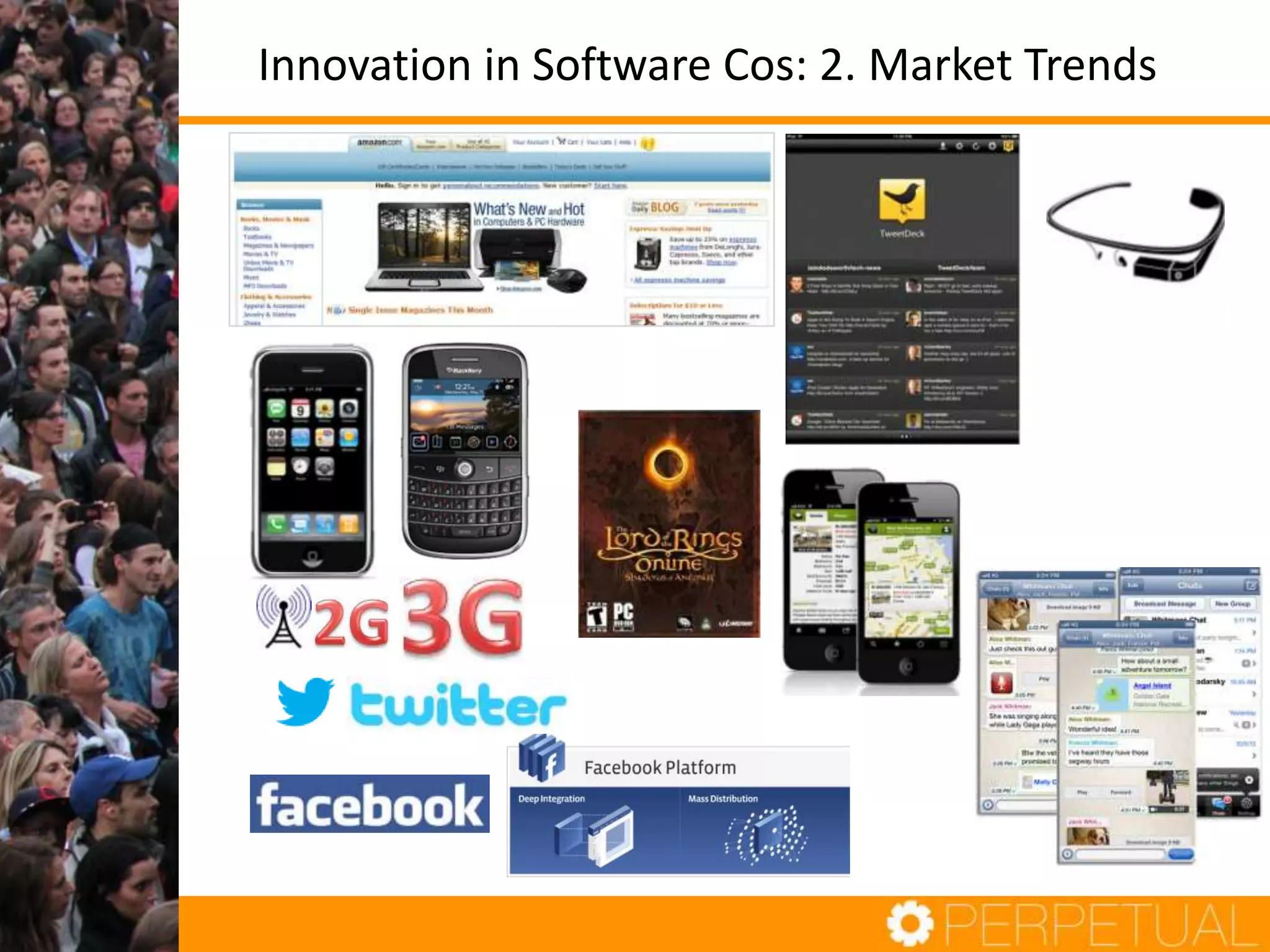 Innovation in Software Cos: 2. Market Trends
 