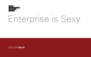Enterprise is Sexy
 