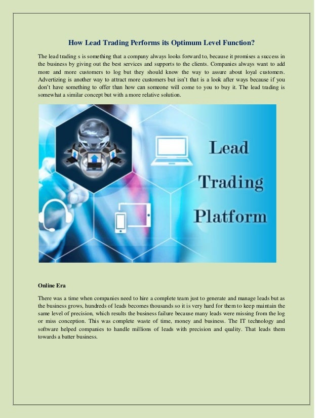 How Lead Trading Performs its Optimum Level Function?