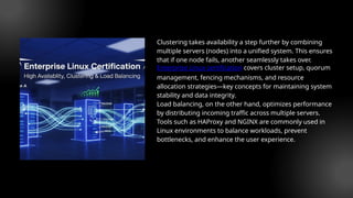 Enterprise Linux Certification High Availability, Clustering & Load ...