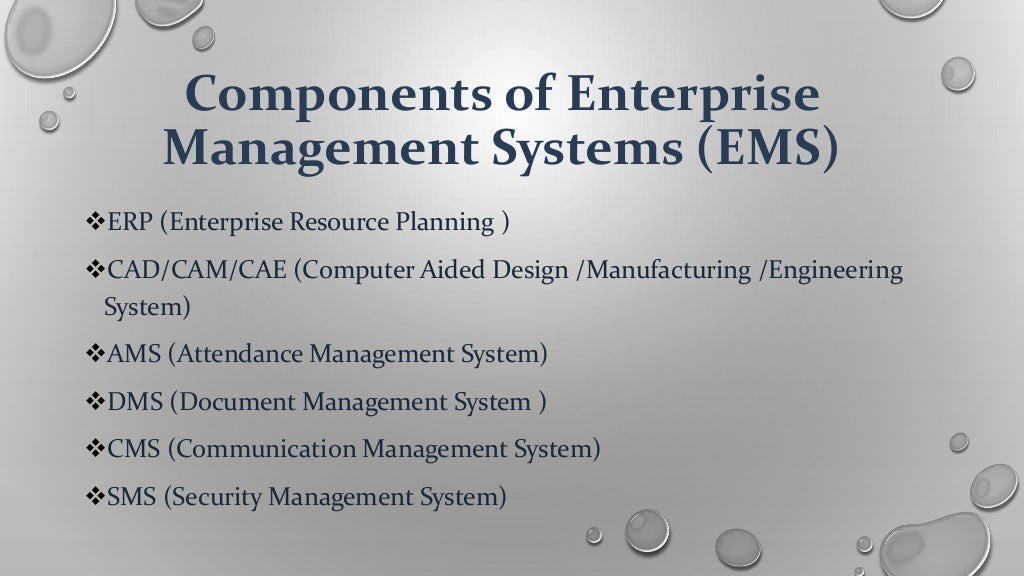 Enterprise management systems