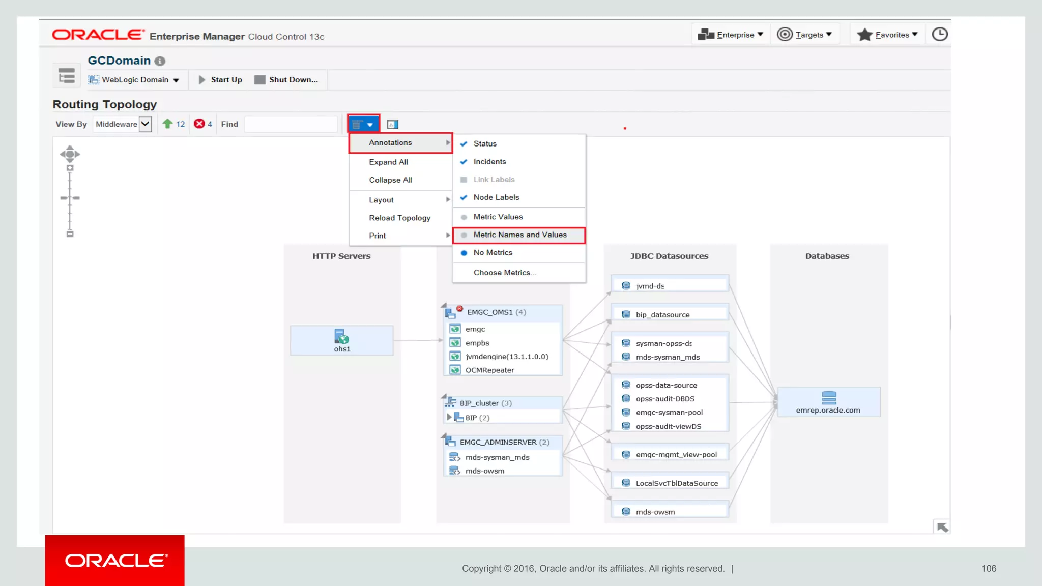 Copyright © 2016, Oracle and/or its affiliates. All rights reserved. | 106
 