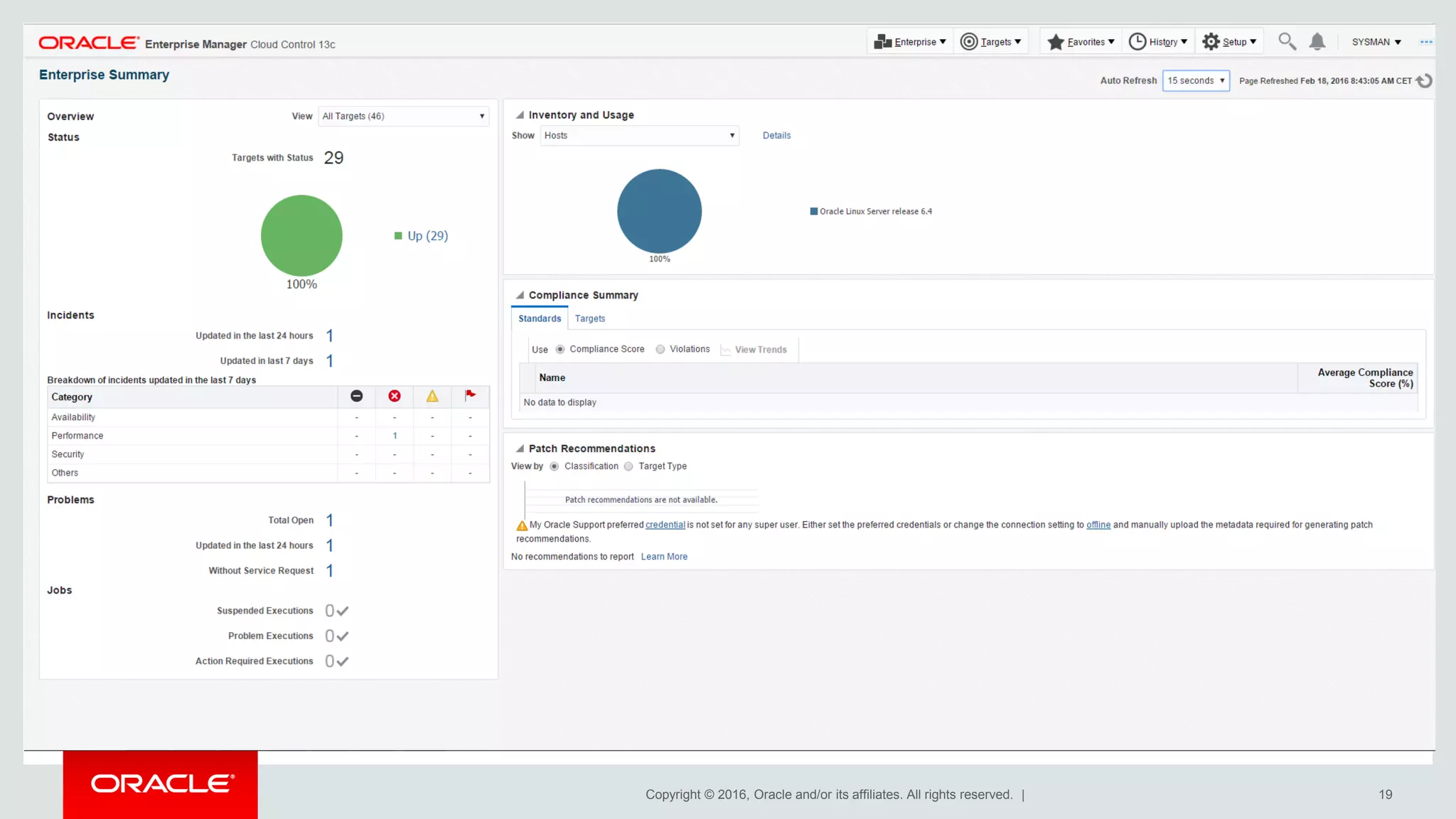 Copyright © 2016, Oracle and/or its affiliates. All rights reserved. | 19
 