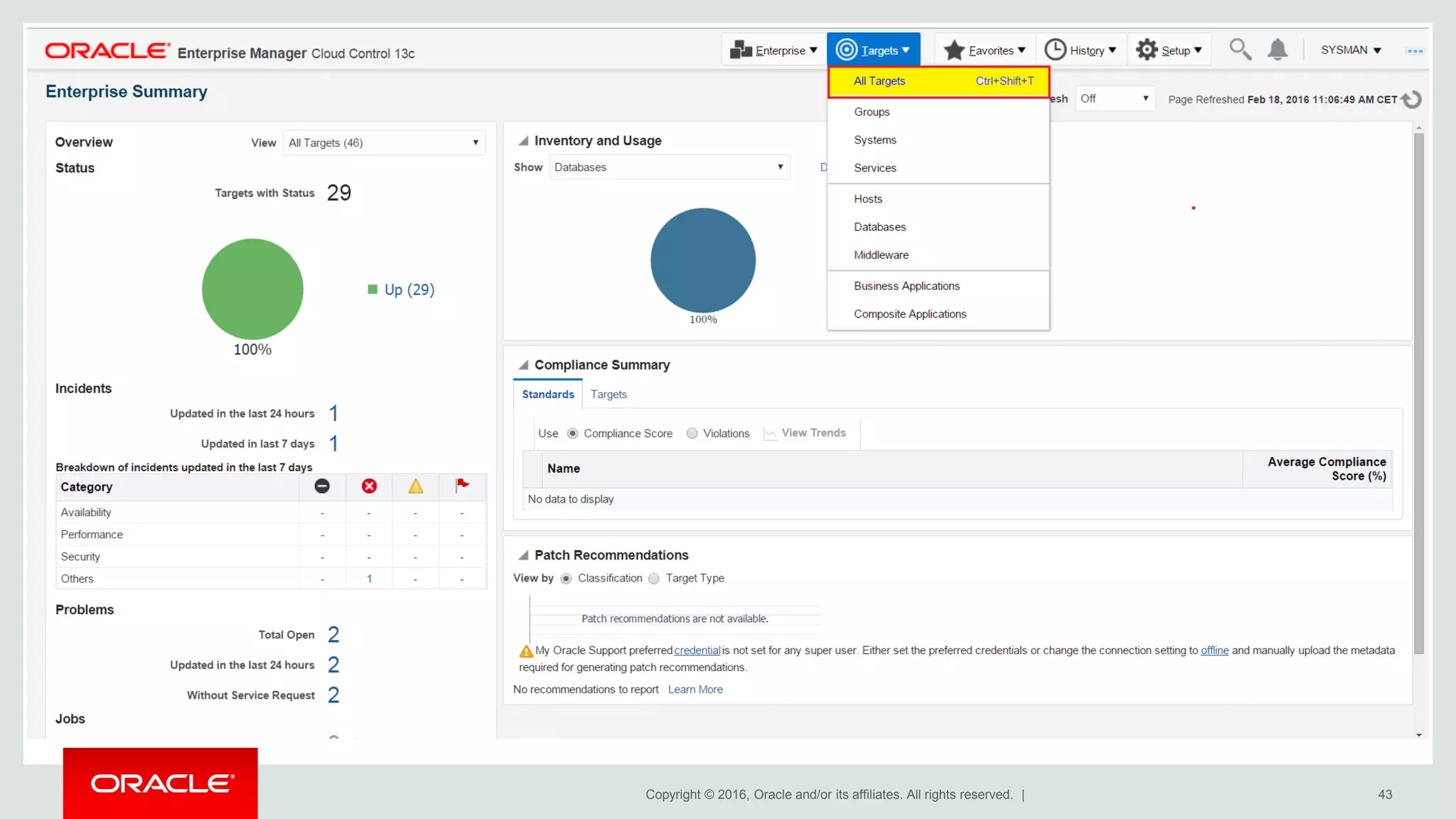 Copyright © 2016, Oracle and/or its affiliates. All rights reserved. | 43
 