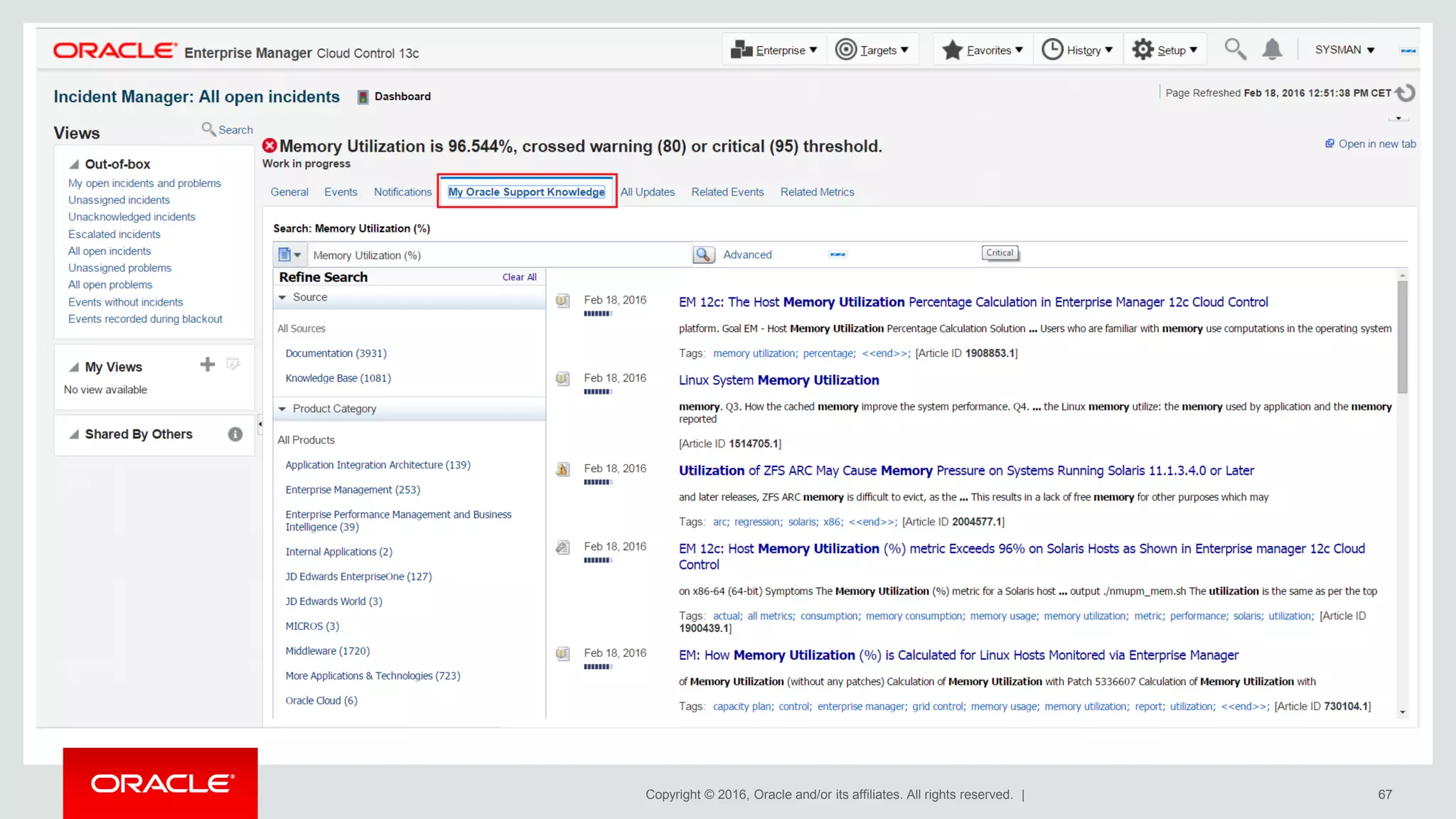 Copyright © 2016, Oracle and/or its affiliates. All rights reserved. | 67
 