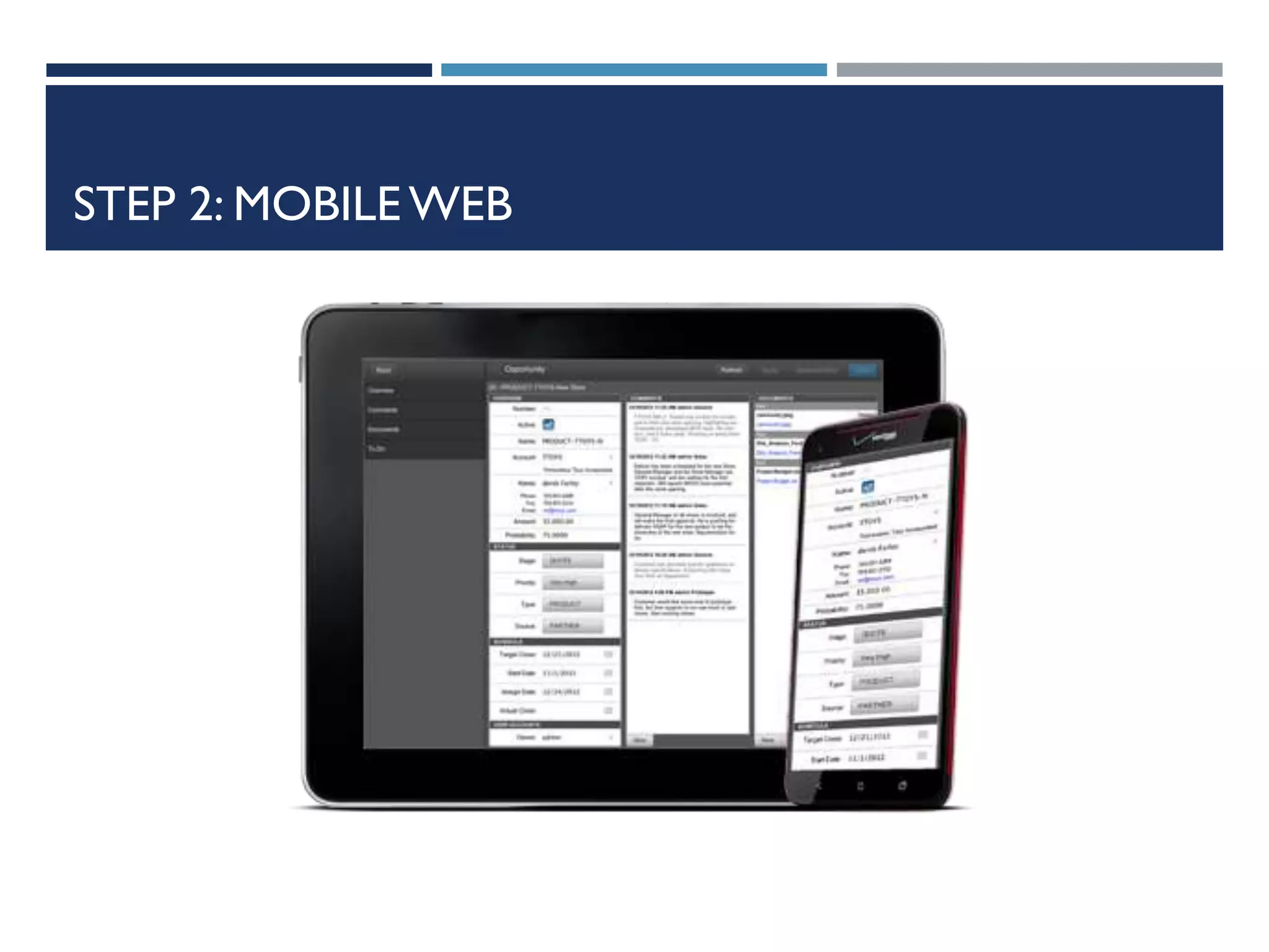 STEP 2: MOBILE WEB

 