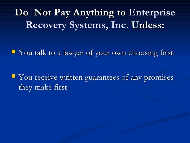 Stop Enterprise Recovery Systems, Inc! Call 8777378617 For Legal H…