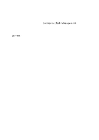 Enterprise Risk Management
current
 