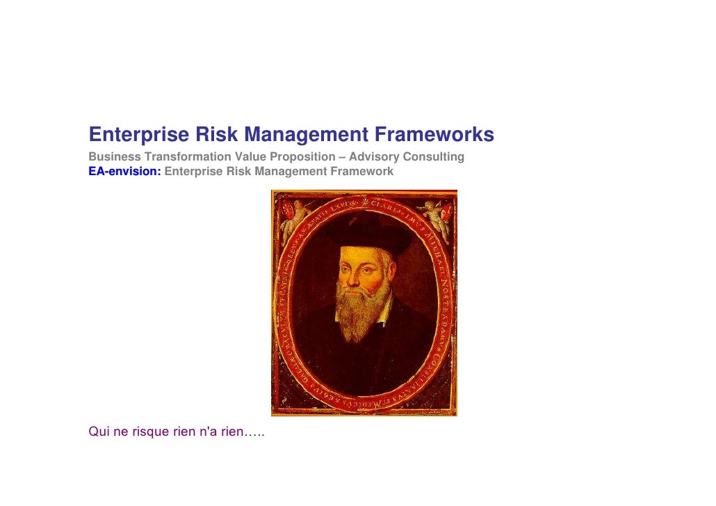 Enterprise Risk Management Frameworks
Business Transformation Value Proposition – Advisory Consulting
EA-envision: Enterpr...