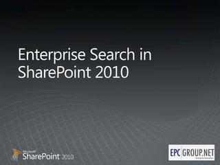 Enterprise Search in SharePoint 2010 
