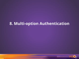 8. Multi-option Authentication
31
 