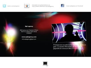 Consultez nos présentations sur
twitter.com/sqliagency                       http://www.slideshare.net/sqliagency                   Suivez sqliagency sur Facebook




                                 Sqli agency


                         268 Avenue du Président Wilson
                           93210 La Plaine Saint Denis
                                   FRANCE

                           www.sqliagency.com
                            info-sqliagency@sqli.com



                                                                                Prototype de nouvelle borne interactive tactile en
                                                                                gare. La solution Révolution de Sqli agency
                                                                                gagnante du concours MULTITOUCH SNCF.
 