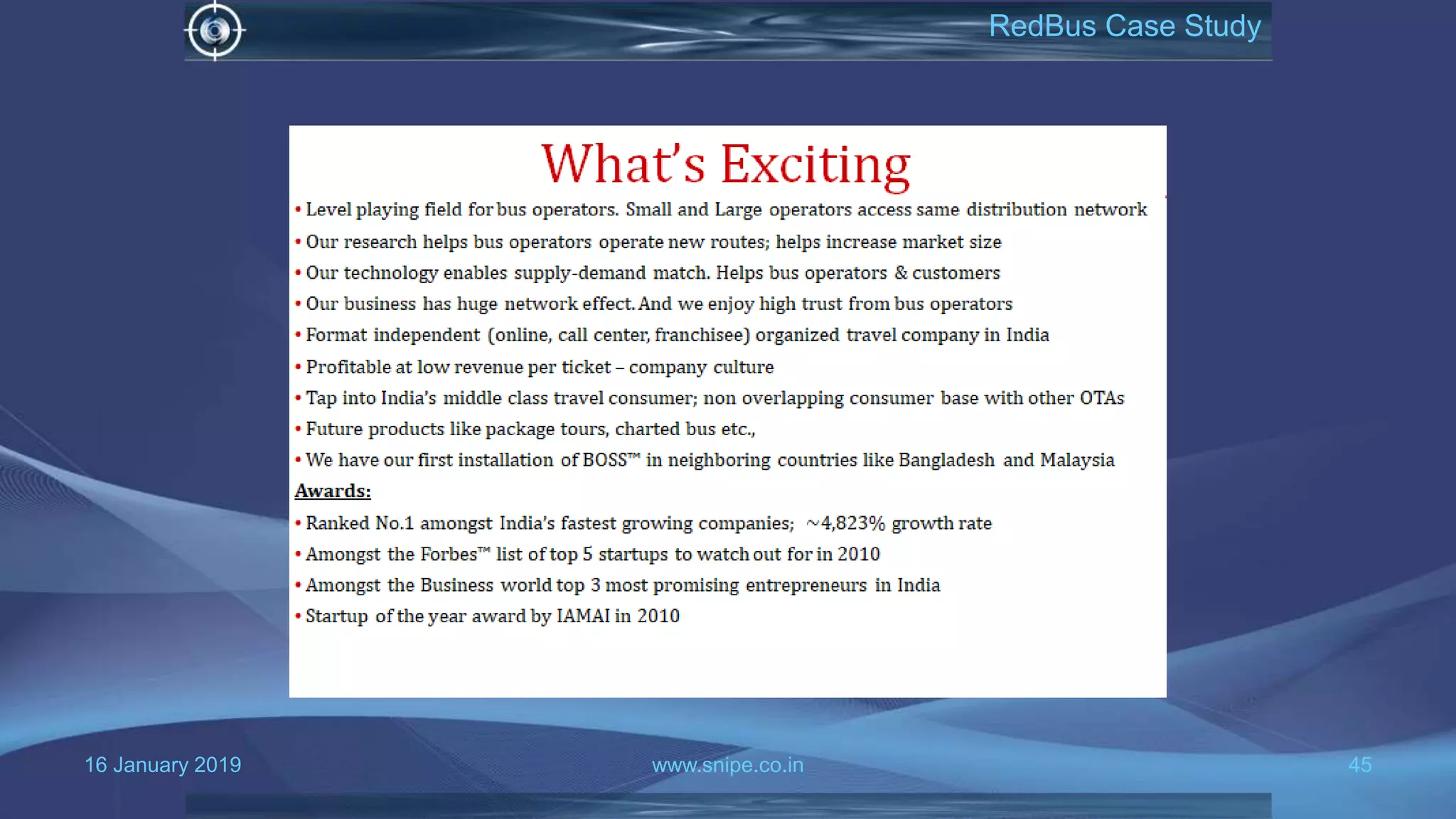 16 January 2019 www.snipe.co.in 45
RedBus Case Study
 