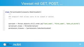Viewset mit GET, POST, ...
28
 