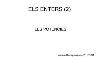 ELS ENTERS (2) ,[object Object],[object Object]
