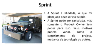 SCRUM Master
• Líder Servidor;
• Remover impedimentos;
• Proteger a equipe;

 