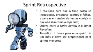 Time-Boxed

Tempo limite definido!

 