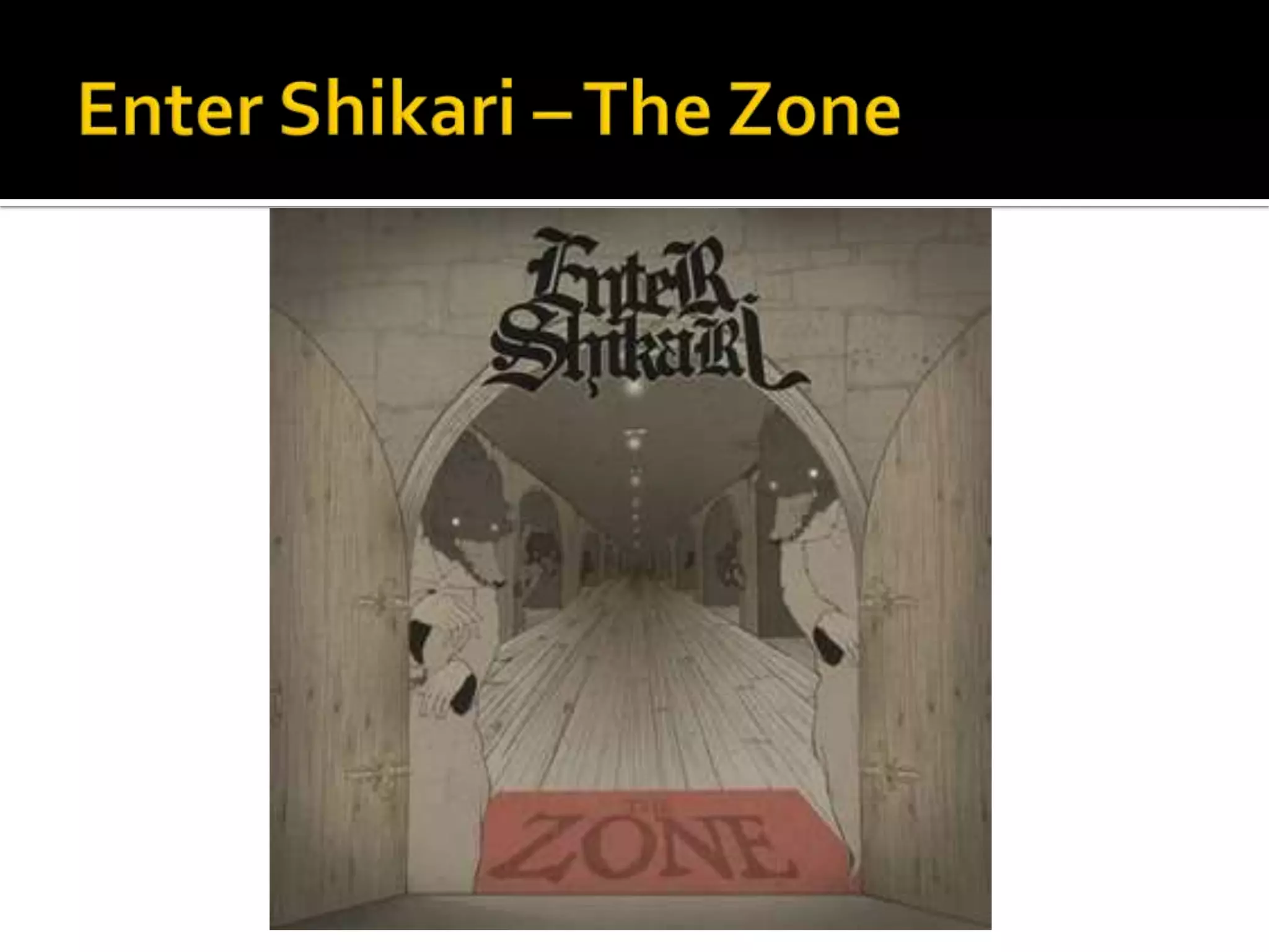 Enter Shikari – The Zone