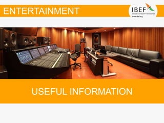 USEFUL INFORMATION
ENTERTAINMENT
 