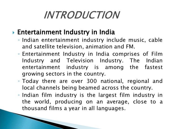 Entertainment industry in india