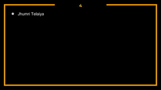 4
● Jhumri Telaiya
 