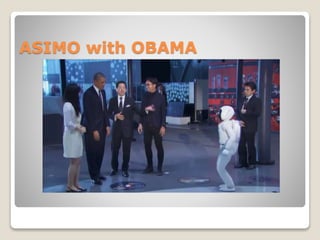 ASIMO with OBAMA
 