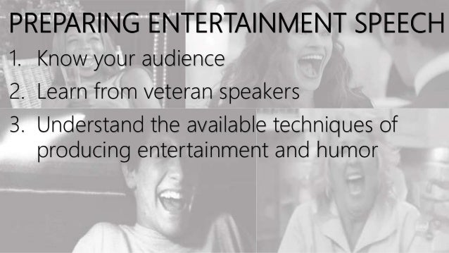 Types Of Entertainment Speech The Introduction Speech Typically Names