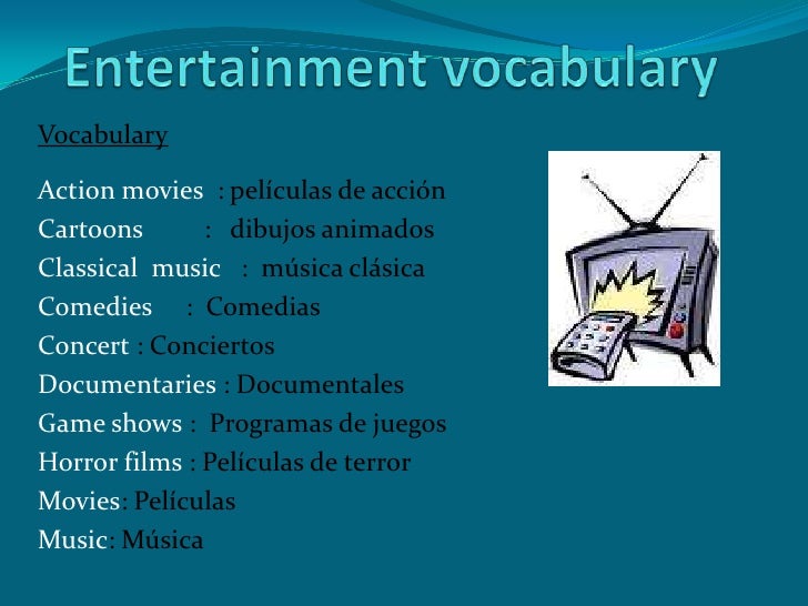 Entertainment vocabulary
