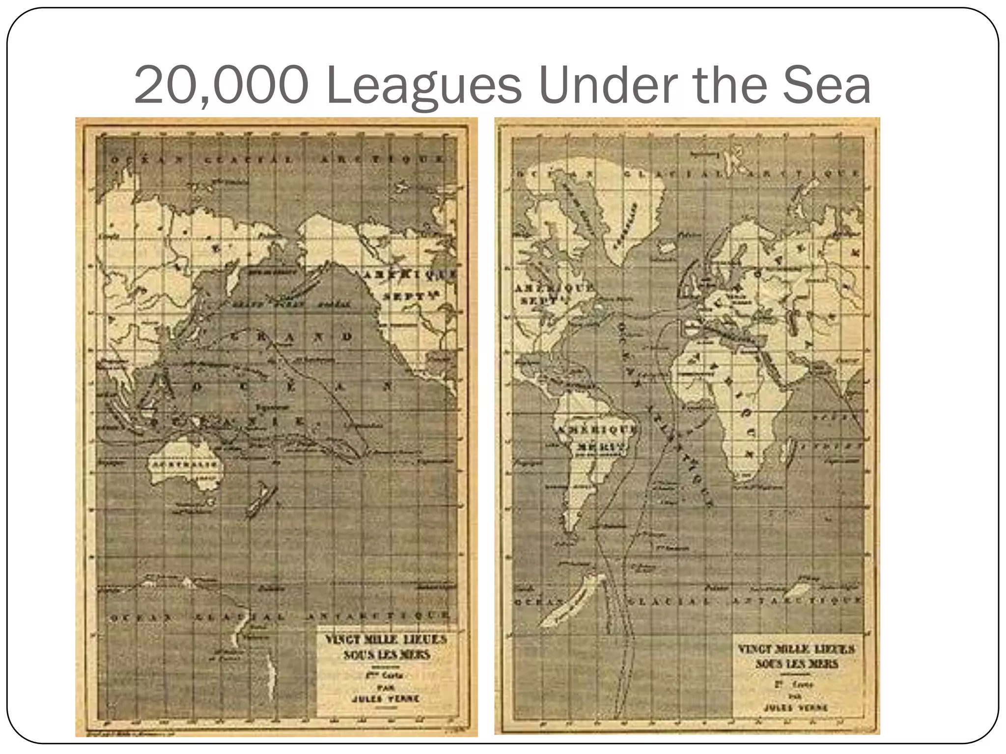 20,000 Leagues Under the Sea
 