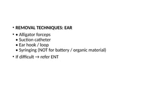 Ent Loop EAR NOSE AND THROAT FOREIGN BODY MANAGEMENT1.pptx